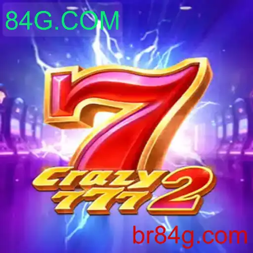 Crazy7772: Descubra o Empolgante Mundo do Jogo com 84G.COM