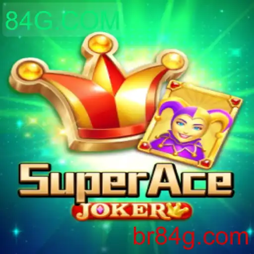 Descubra a emoção do SuperAceJoker no 84G.COM
